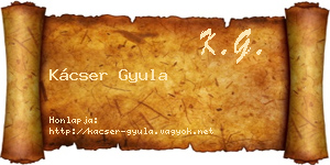 Kácser Gyula névjegykártya